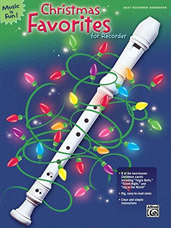 Christmas Favorites for Recorder: Easy Recorder Songbook
