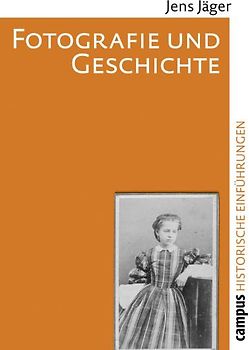 Fotografie und Geschichte