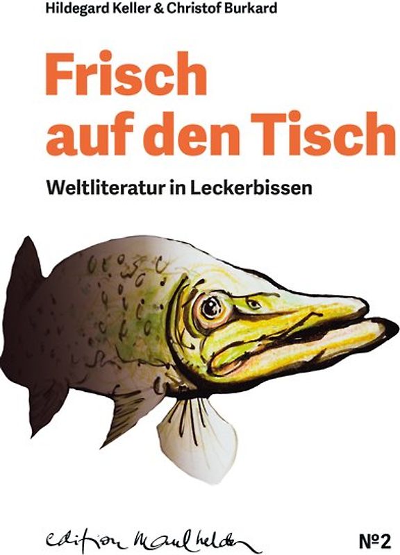 Frisch auf den Tisch