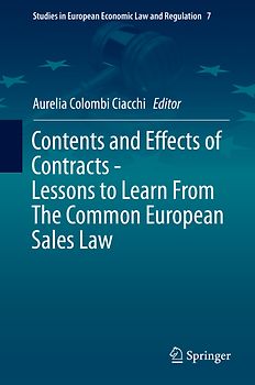 Contents and Effects of Contracts-Lessons to Learn From The Common European Sales Law