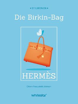 Stilikonen Die Birkin-Bag Hermès