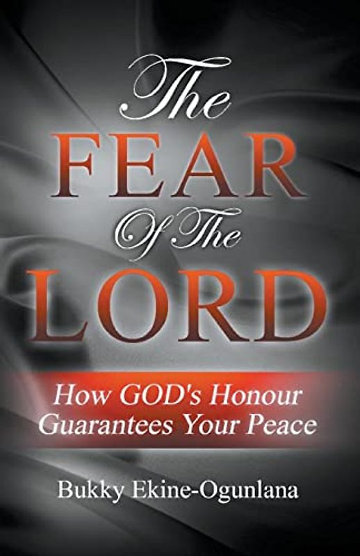 The Fear of the Lord