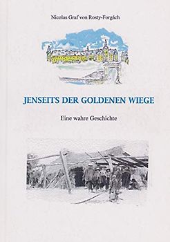 JENSEITS DER GOLDENEN WIEGE