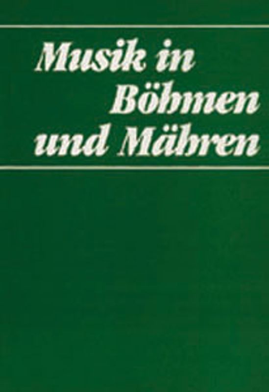 Musik in Böhmen und Mähren