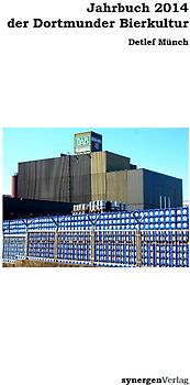 Jahrbuch der Dortmunder Bierkultur 2014