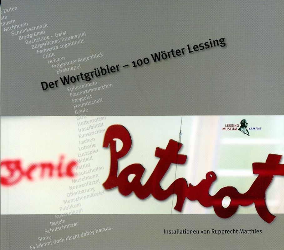 Der Wortgrübler - 100 Wörter Lessing
