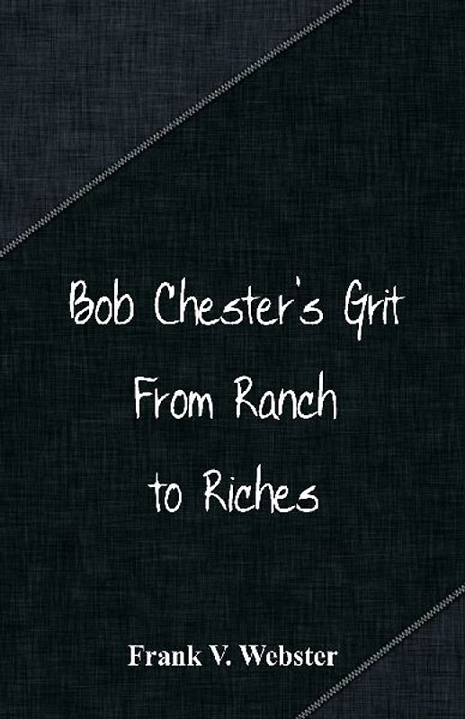 Bob Chester's Grit