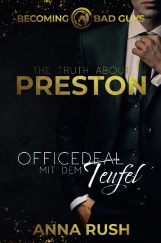 The Truth about Preston – Officedeal mit dem Teufel