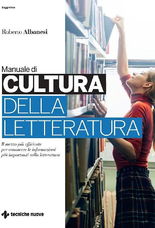 Manuale di cultura della letteratura