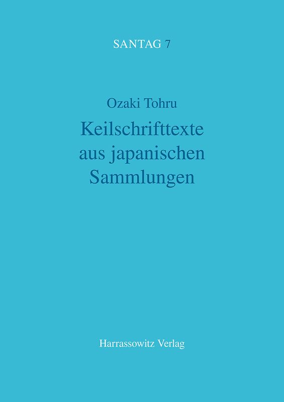 Keilschrifttexte aus japanischen Sammlungen