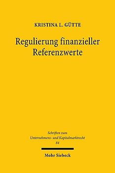 Regulierung finanzieller Referenzwerte
