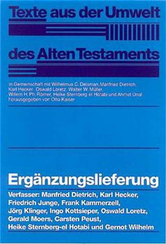 Texte aus der Umwelt des Alten Testaments (TUAT) / Ergänzungslieferung