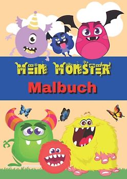 Mein Monster Malbuch: A4 Malbuch für Kinder mit 62 Seiten