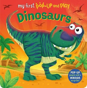 My First Pop-Up and Play: Dinosaurs