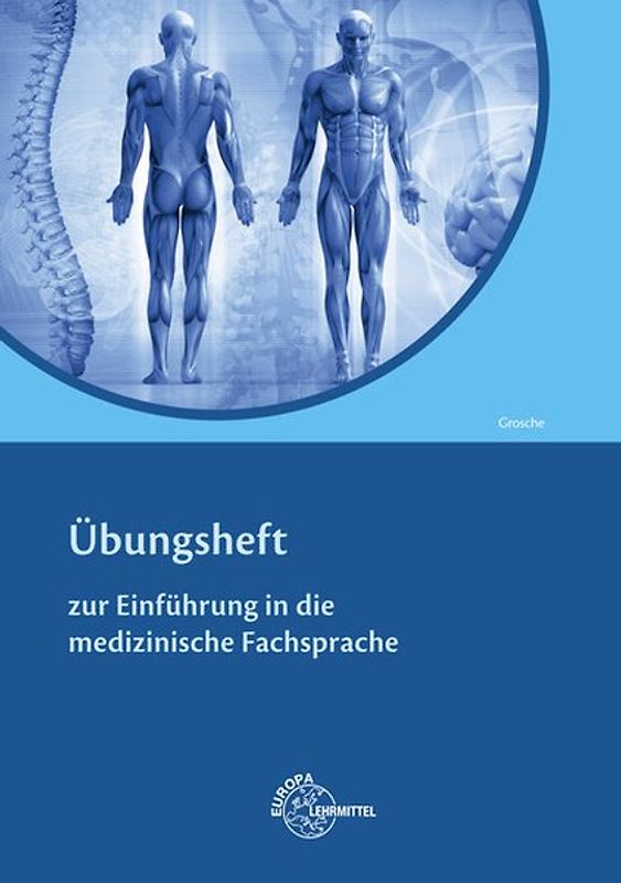 Übungsheft Einführung Medizinische Fachsprache