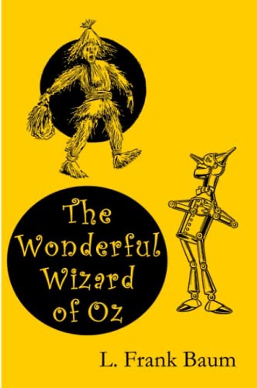 The Wonderful Wizard of Oz