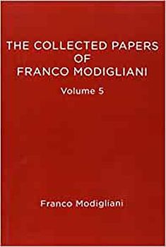 The Collected Papers of Franco Modigliani, Volume 5