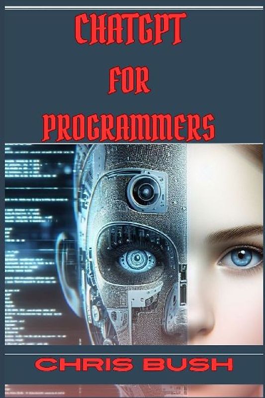ChatGPT for Programmers