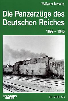 Panzerzüge in Deutschland 1904-1945
