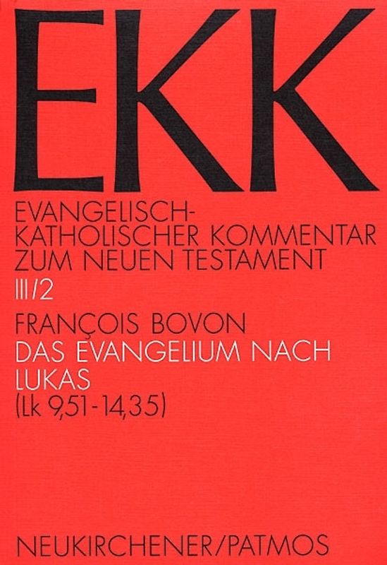Das Evangelium nach Lukas. EKK III/2, Lk 9,51-14,35