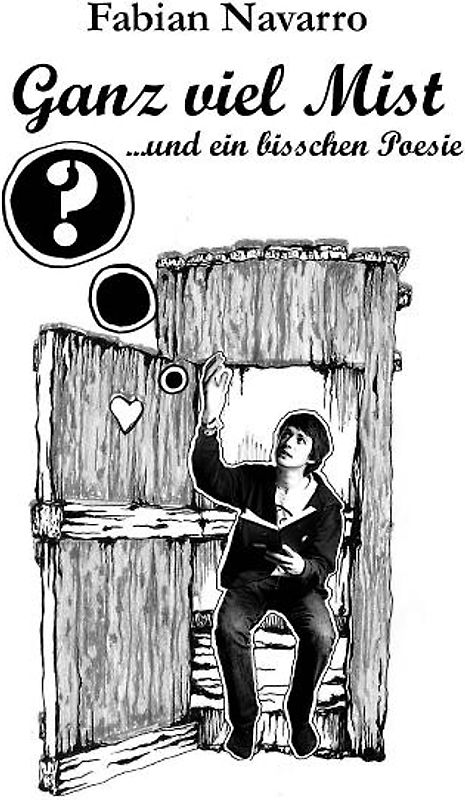 Ganz viel Mist und ein bisschen Poesie