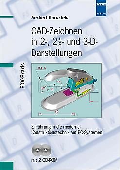 CAD-Zeichnen in 2-, 2 1/2- und 3-D-Darstellungen