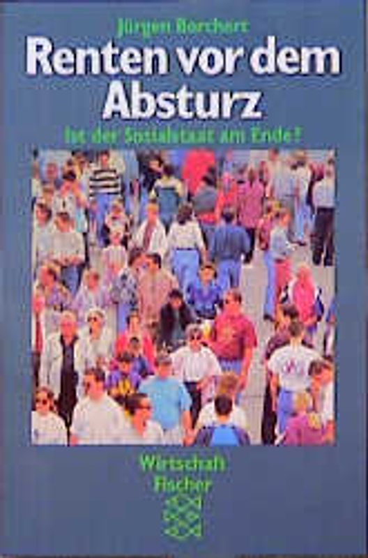 Renten vor dem Absturz. Ist der Sozialstaat am Ende?