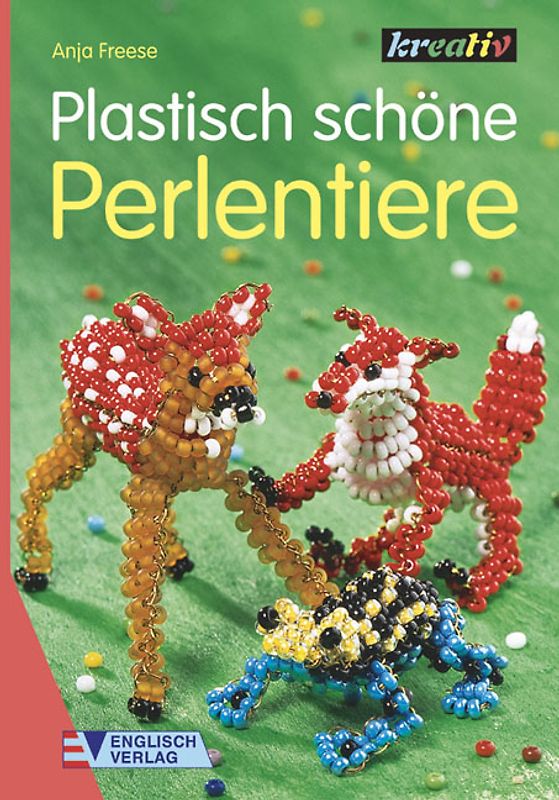 Plastisch schöne Perlentiere