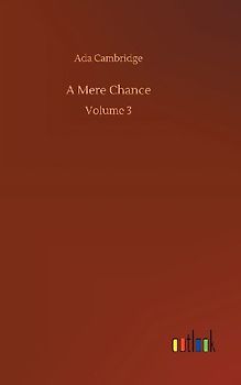 A Mere Chance