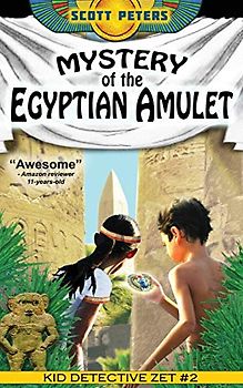 Mystery of the Egyptian Amulet: Adventure Books For Kids Age 9-12