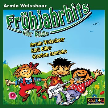 Weisshaar,Armin & Freunde - Frühjahrhits Für Kids