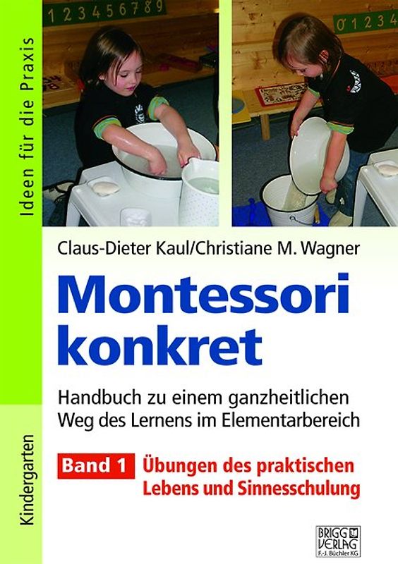 Montessori konkret - Band 1