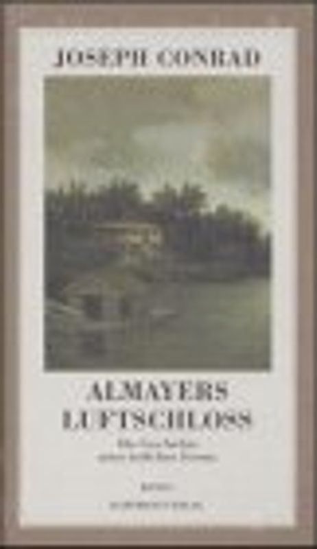 Werke in 4 Bänden. Herz der Finsternis, Almayers Luftschloss, Lord Jim, Freya von den Sieben Inseln