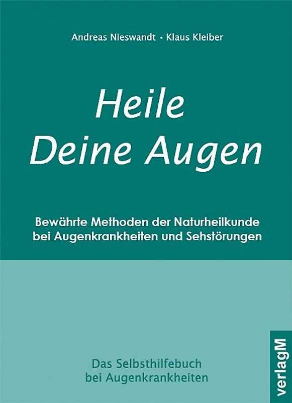 Heile Deine Augen