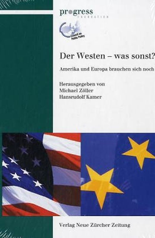 Der Westen – was sonst?