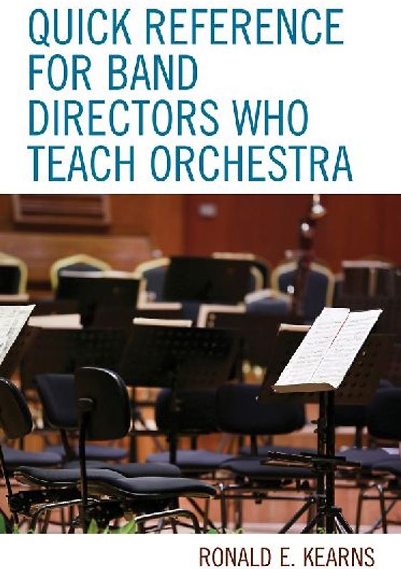 Quick Reference for Band Directors Who Teach Orchestra