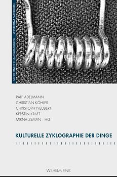 Kulturelle Zyklographie der Dinge