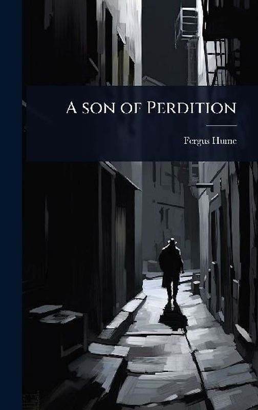 A son of Perdition