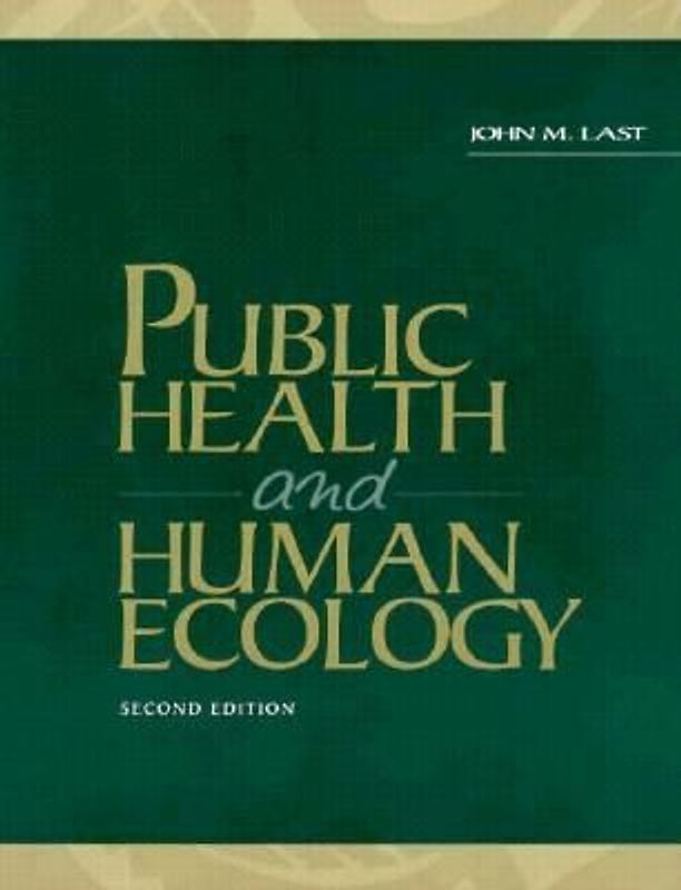 Public Health and Human Ecology