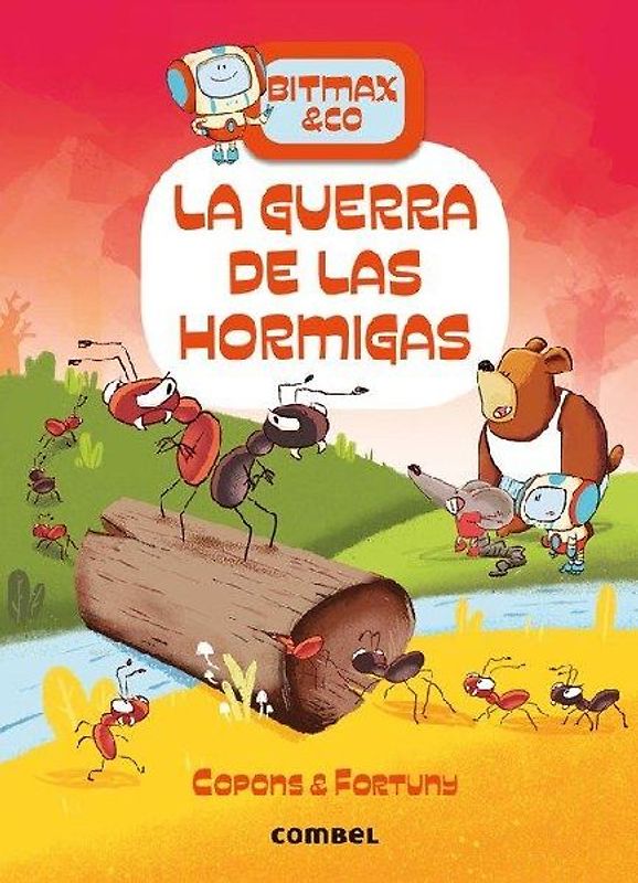 La Guerra de Las Hormigas