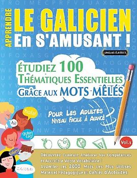 APPRENDRE LE GALICIEN EN S'AMUSANT - POUR LES ADULTES