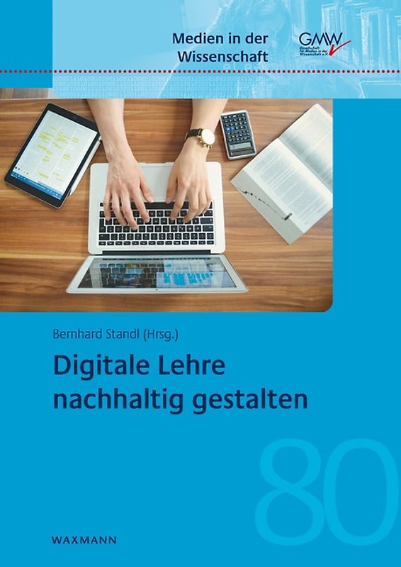 Digitale Lehre nachhaltig gestalten