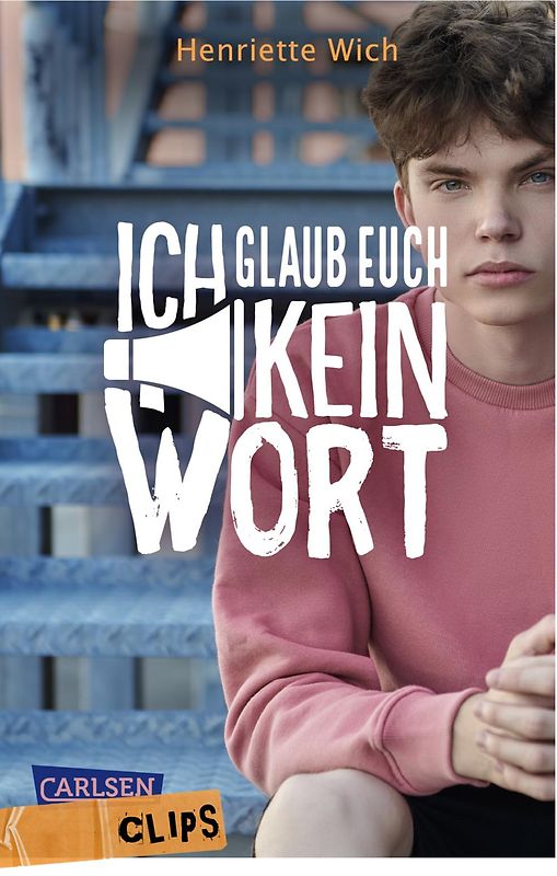 Carlsen Clips: Ich glaub euch kein Wort