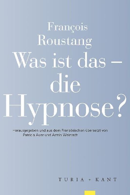Was ist das – die Hypnose?