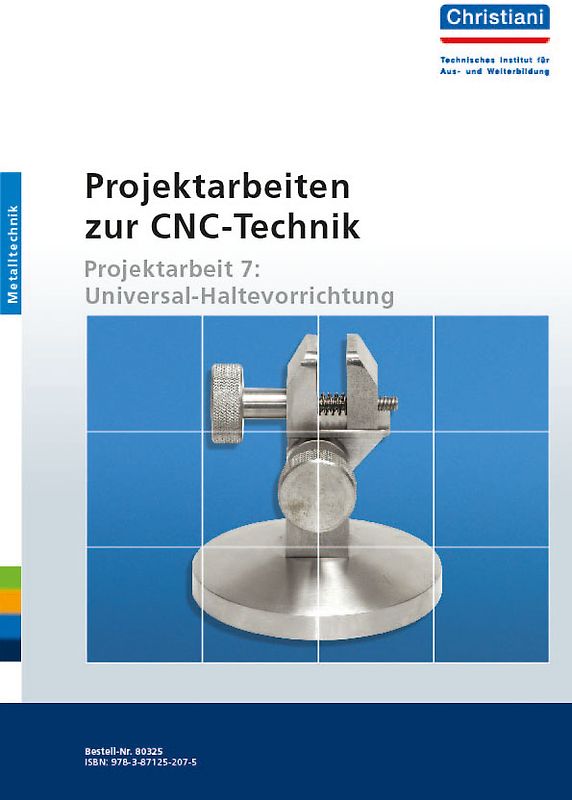 Projektarbeiten zur CNC-Technik