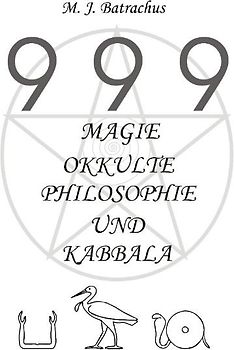 999 - Magie, Okkulte Philosophie und Kabbala