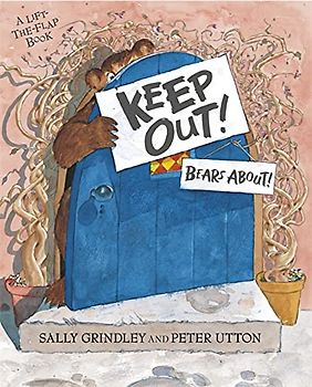 Keep Out!: Lift-the-Flap Book