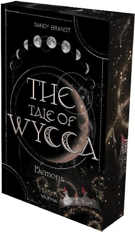 THE TALE OF WYCCA: Demons (WYCCA-Reihe 1)