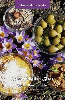 Unser täglich Brot