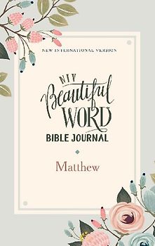 NIV, Beautiful Word Bible Journal, Matthew, Paperback, Comfort Print | Softcover
